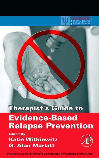 Therapist's Guide to Evidence-Based Relapse Prevention - 