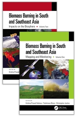Biomass Burning in South and Southeast Asia, Two Volume Set - 