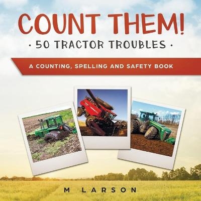 Count Them! 50 Tractor Troubles - 