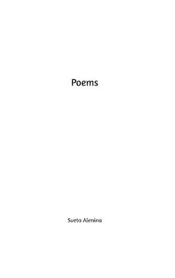 Poems. - Sveta Alenina