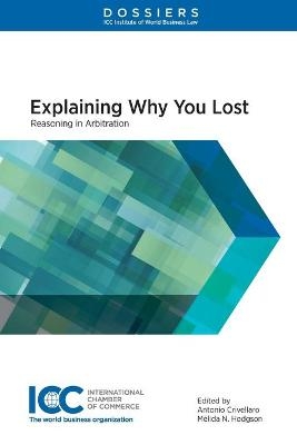 Explaining Why You Lost - Antonio Crivellaro, Mélida N. Hodgson