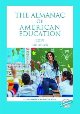 The Almanac of American Education 2019 - 