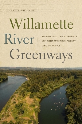 Willamette River Greenways - Travis Williams