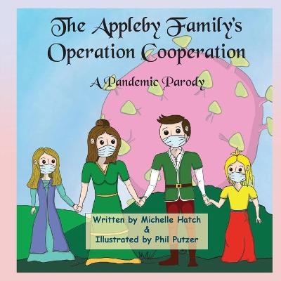 The Appleby Family's Operation Cooperation - Michelle Hatch