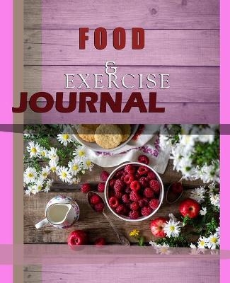 Food and Exercise Journal for Healthy Living - Food Journal for Weight Lose and Health - 90 Day Meal and Activity Tracker - Activity Journal with Daily Food Guide - Charlie Mason