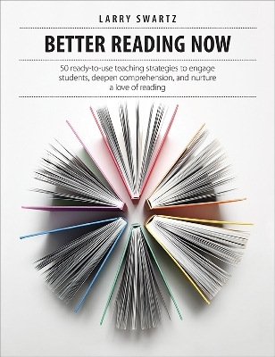 Better Reading Now - Larry Swartz