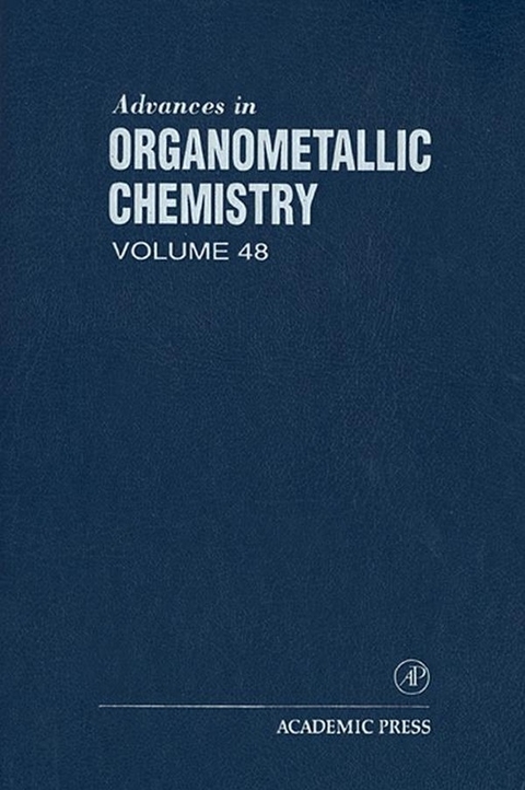 Advances in Organometallic Chemistry -  Anthony F. Hill,  Robert C. West