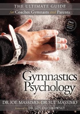 Gymnastics Psychology - Joe Massimo, Sue Massimo