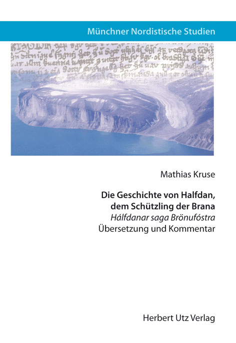 Die Geschichte von Halfdan, dem Schützling der Brana -  Mathias Kruse