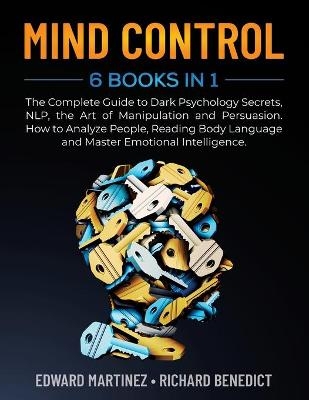 Mind Control - Edward Martinez, Richard Benedict