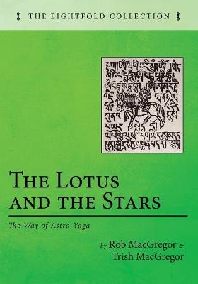 The Lotus and the Stars - Rob MacGregor, Trish MacGregor