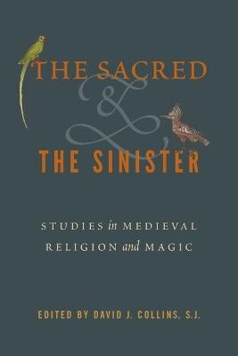 The Sacred and the Sinister - 
