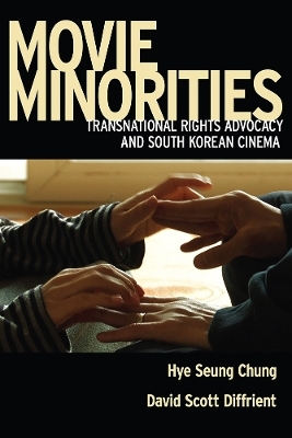Movie Minorities - Hye Seung Chung, David Scott Diffrient