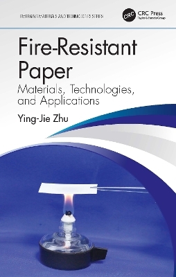 Fire-Resistant Paper - Ying-Jie Zhu