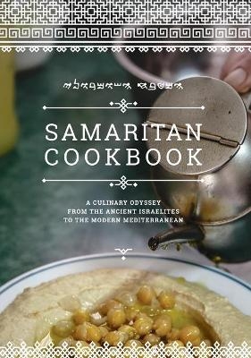Samaritan Cookbook - Benyamim Tsedaka