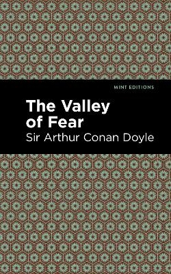 The Valley of Fear - Arthur Conan Doyle  Sir