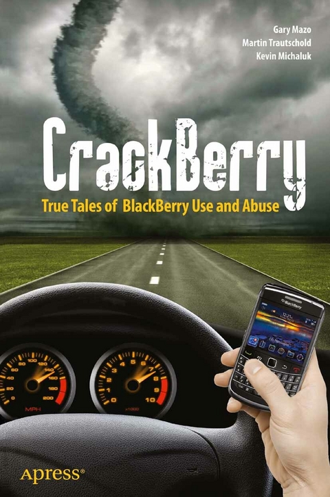 CrackBerry -  MSL Made Simple Learning,  Gary Mazo,  Kevin Michaluk,  Martin Trautschold