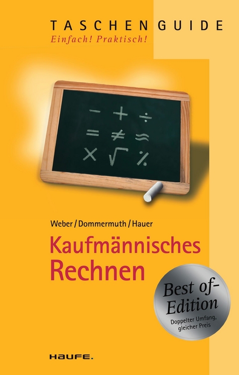 Kaufmännisch Rechnen -  Thomas Dommermuth,  Michael Hauer,  Manfred Weber