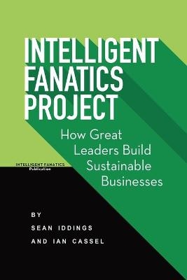 Intelligent Fanatics Project - Sean Iddings, Ian Cassel