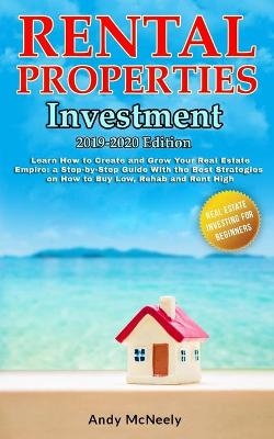 Rental Properties Investment - Andy McNeely