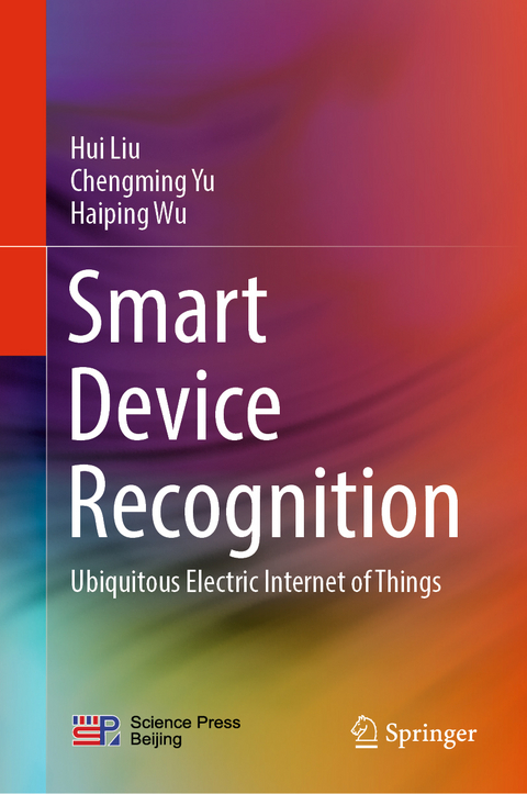 Smart Device Recognition - Hui Liu, Chengming Yu, Haiping Wu
