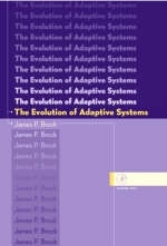 Evolution of Adaptive Systems -  James Patrick Brock