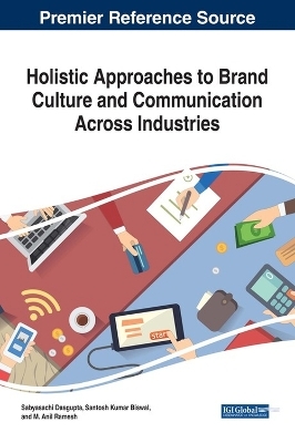 Holistic Approaches to Brand Culture and Communication Across Industries - 