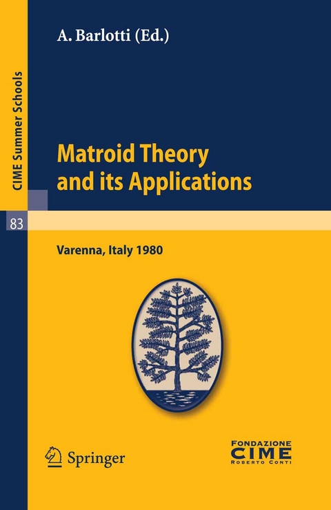 Matroid Theory and Its Applications - 