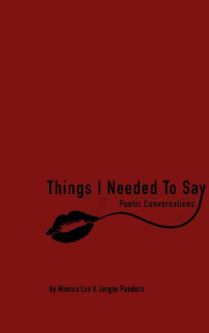 Things I Needed To Say - Monica Lee, Jørgen Panduro