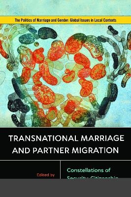 Transnational Marriage and Partner Migration - 