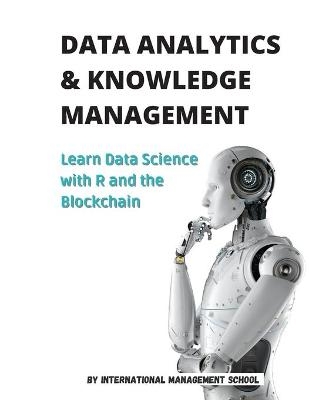 Data Analytics and Knowledge Management - International Management School