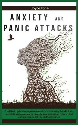 Anxiety and Panic Attacks - Joyce Tone