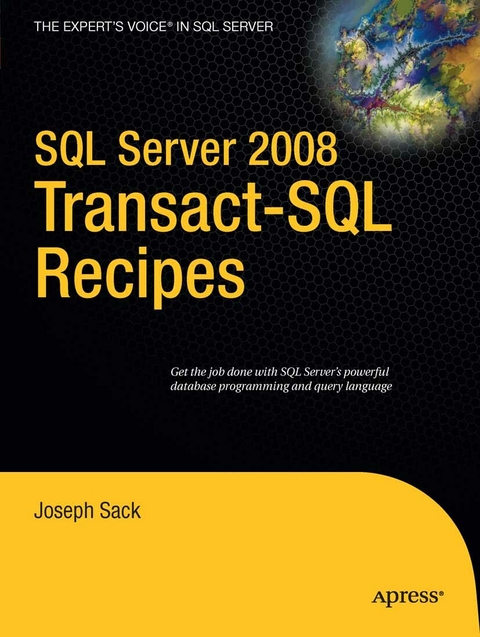 SQL Server 2008 Transact-SQL Recipes -  Joseph Sack