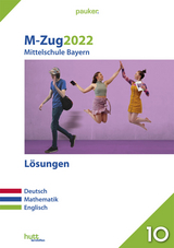 M-Zug 2022 - Mittelschule Bayern Lösungen - 