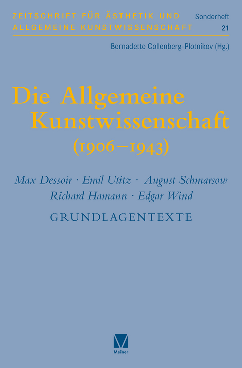 Die Allgemeine Kunstwissenschaft (1906-1943). Band 2 - 