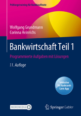 Bankwirtschaft Teil 1 - Grundmann, Wolfgang; Heinrichs, Corinna