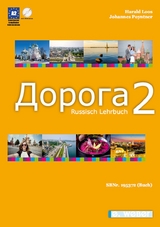 Doroga Band 2 - Lehrbuch Russisch - Harald Loos, Johannes Poyntner