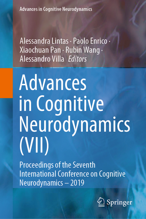 Advances in Cognitive Neurodynamics (VII) - 