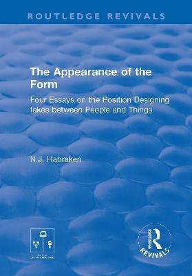 The Appearance of the Form - N.J. Habraken