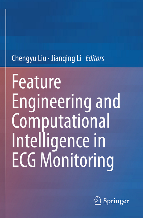 Feature Engineering and Computational Intelligence in ECG Monitoring - 