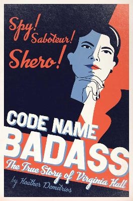 Code Name Badass - Heather Demetrios