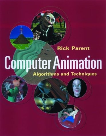 Computer Animation -  Rick Parent