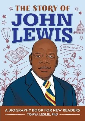 The Story of John Lewis - Tonya Leslie PhD