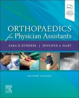 Orthopaedics for Physician Assistants - Rynders, Sara D; Hart, Jennifer