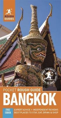 Pocket Rough Guide Bangkok (Travel Guide with Free eBook) - Rough Guides