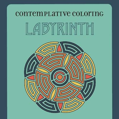 Labyrinth (Contemplative Coloring) - 