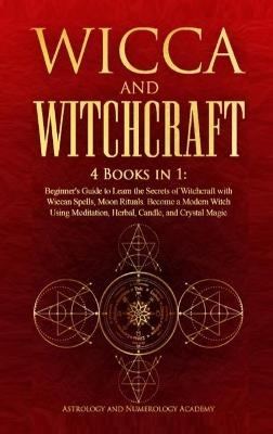 Wicca and Witchcraft - Astrology And Numerology Academy