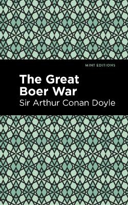 The Great Boer War - Arthur Conan Doyle  Sir