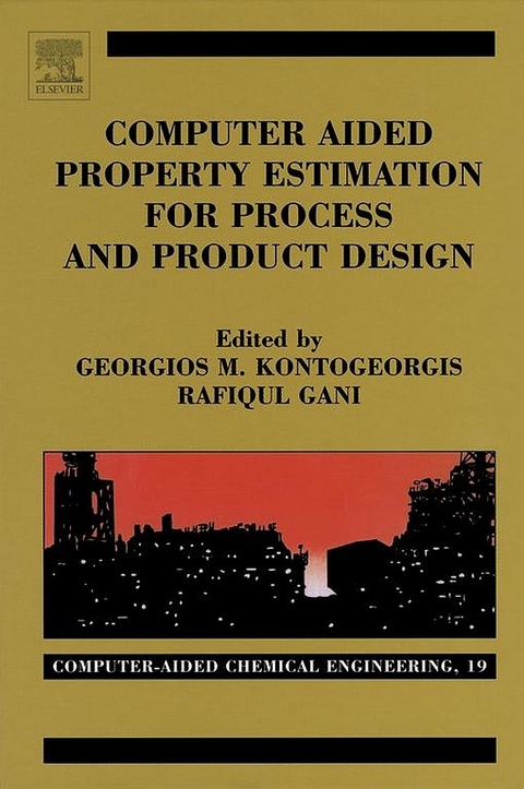 Computer Aided Property Estimation for Process and Product Design - 