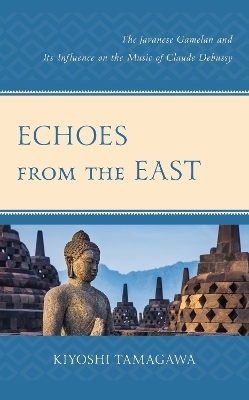 Echoes from the East - Kiyoshi Tamagawa